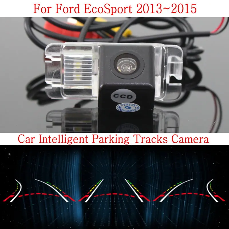 Auto Inteligentné parkoviská Sleduje Kamera PRE Ford EcoSport 2013~/ HD Späť do Zadnej strane Fotoaparátu / parkovacia Kamera