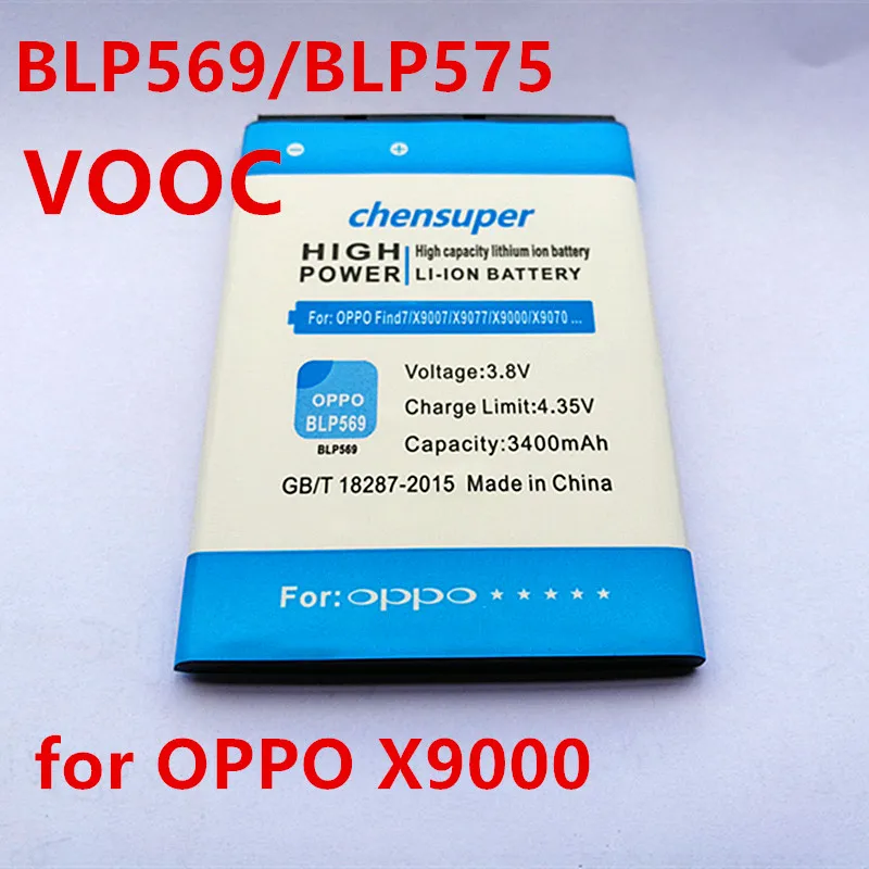 VOOC chensuper 3400mAh BLP569/BLP575 Batérie pre OPPO Nájsť 7 Nájsť 7a X9000 X9006 LTE X9007 X9076 X9077 mobilný telefón batéria