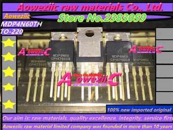 Aoweziic nové dovezené pôvodné MDP4N60 MDP4N60TH DO 220 Field effect tranzistor 4.6 600V