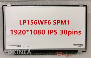 Doprava zadarmo LP156WF6 SPL1 SPC1 SPK1 SPM1 SPA1 SPH1 B156HAN01.2 LP156WF4 SPB1 IPS 30PIN EDP 1920X1080 LCD DISPLEJ PANEL
