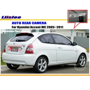 Liislee Auto parkovacia Kamera Pre Hyundai Akcent MC 2005~2011 / Zadnej strane Fotoaparátu / HD CCD RCA NTST PAL / špz Svetlo OEM