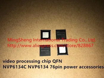Originál nové importovať video spracovanie čip QFN NVP6134C NVP6134 76pin napájania, príslušenstvo
